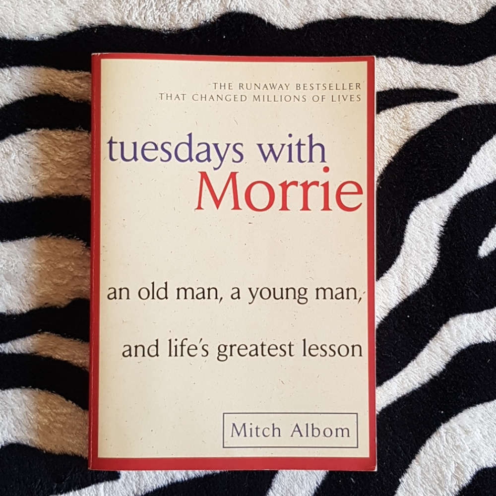 Tuesdays with Morrie